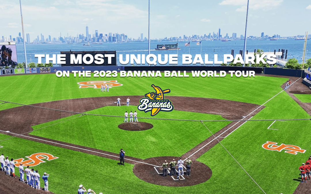 The Most Unique Stadiums on the 2023 Banana Ball World Tour
