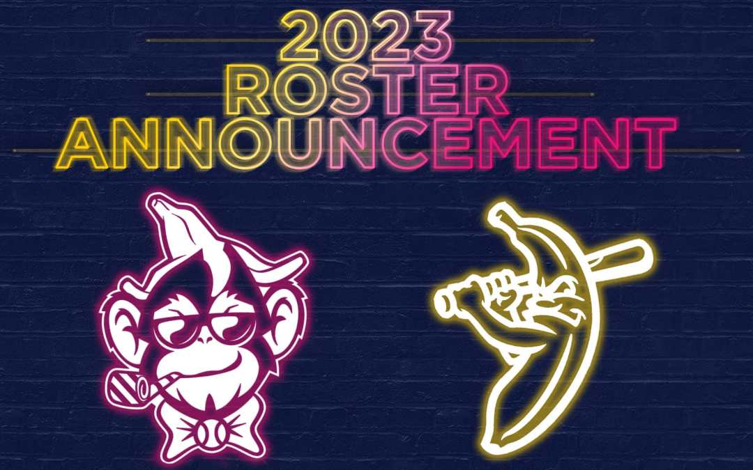 SAVANNAH BANANAS AND PARTY ANIMALS 2023 BANANA BALL WORLD TOUR ROSTERS