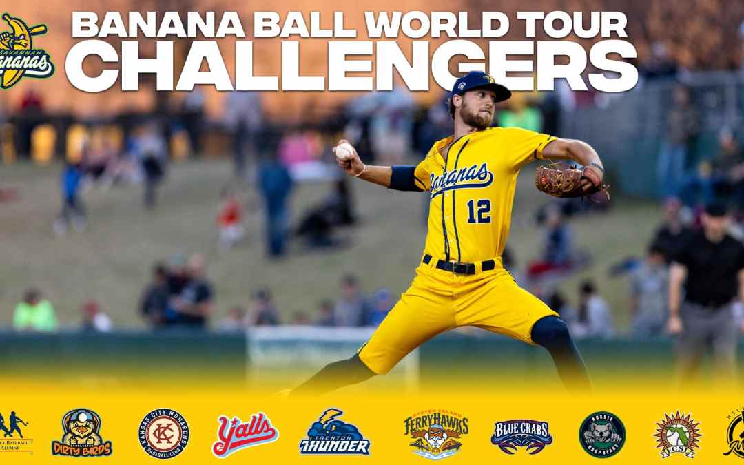 SAVANNAH BANANAS ADDING 22 CHALLENGER GAMES TO 2023 SCHEDULE